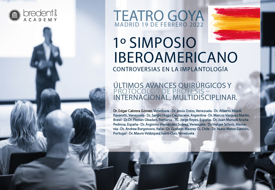 1er. Simposio Iberoamericano de Controversias en la implantología 8 Simposio Iberoamericano Implantología